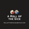 A Roll of the Dice