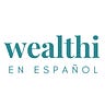 Wealthi en Español: Podcast, eventos & research