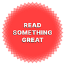 Read Something Great