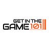 GET IN THE GAME 101 