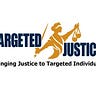 Targeted Justice Newsletter