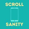 SCROLL SANITY