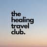 the healing travel club