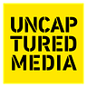 Uncaptured Media