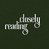 Closely Reading