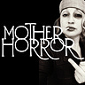 Mother Horror Updates