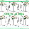 Brooklyn Girl Books (etc.)