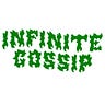 Infinite Gossip