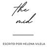 The Mid | Helena Vilela