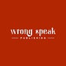 Wrong Speak Publishing