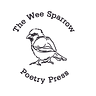 The Wee Sparrow Poetry Press Newsletter