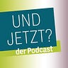 UND JETZT? Newsletter