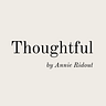 Thoughtful by Annie Ridout
