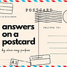 Answers On a Postcard