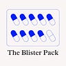The Blister Pack