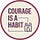 Twitter avatar for @CourageHabit