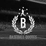 Twitter avatar for @BaseballQuotes1