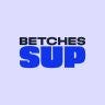 Twitter avatar for @Betches_Sup