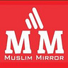 Twitter avatar for @MuslimMirror