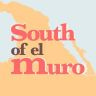 Twitter avatar for @SouthofelMuro