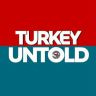 Twitter avatar for @TurkeyUntold