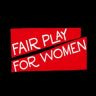 Twitter avatar for @fairplaywomen