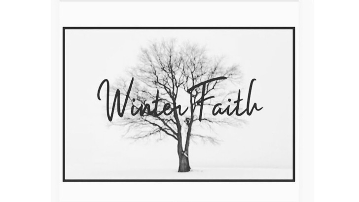The Winter Faith Newsletter by Andrew Frazier