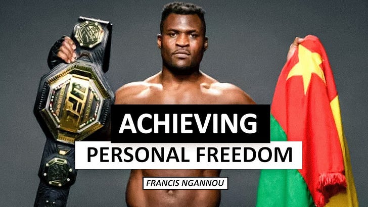 UFC Champion Francis Ngannou on What It Really Means to Bet on Yourself