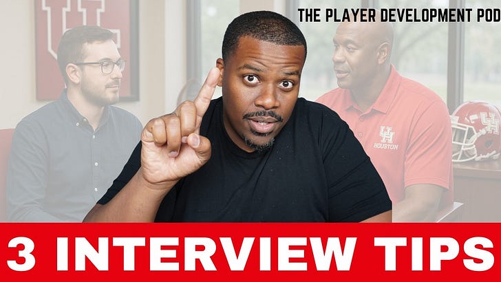 3 Tips You Need Before Your Next Player Development Interview