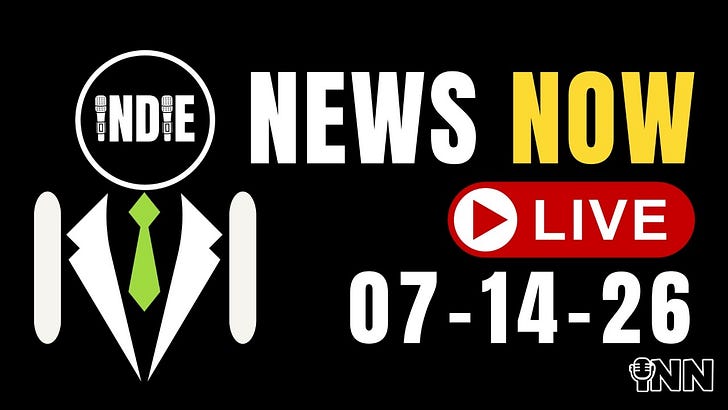 LIVESTREAM Tonight! Lindsey Graham, Mitch McConnell, Polymarket, Lebanon, PragerU Agenda | IndieNewsNow LIVE! 07-14-26 on INN | Starts at 10pm ET / 7pm PT