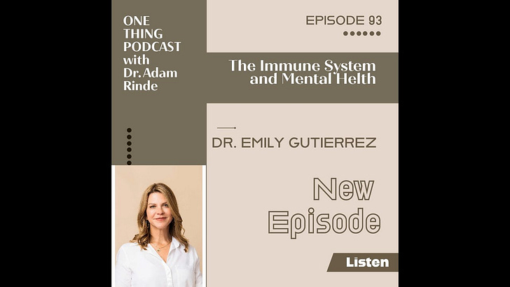 The Immune system and mental health with Dr. Emily Gutierrez. 