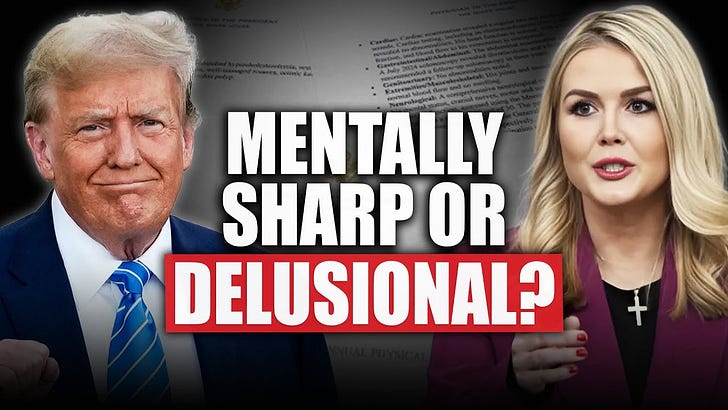 Mentally sharp or delusional?