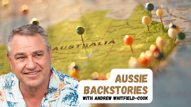 Aussie Backstories | Andrew Whitfield-Cook | Substack