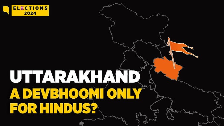 Uttarakhand: The Making of a 'Hindu-Only' Devbhoomi