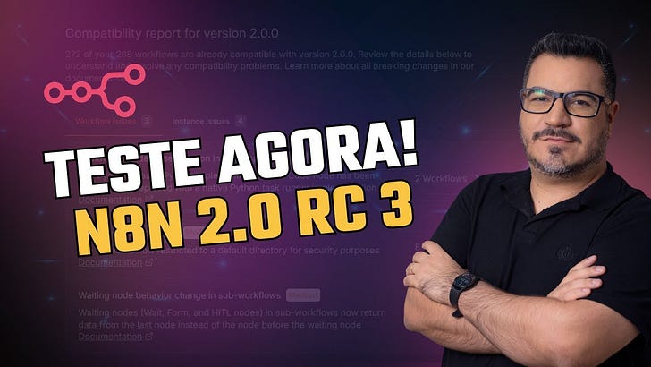 Teste agora o n8n 2.0 Release Candidate 3!