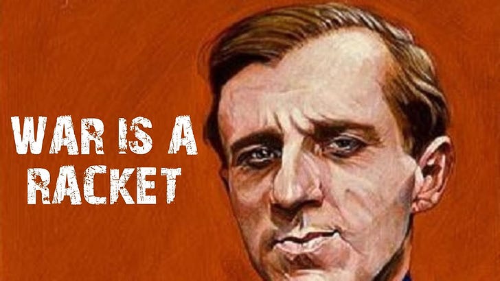 General Smedley Butler and the Military-Industrial Complex