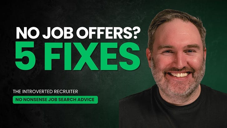 When your job interviews aren’t turning into job offers (5 quick fixes)