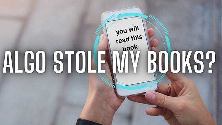 You’re Not Falling Out of Love With Reading — Algorithms Are