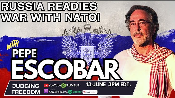 Pepe Escobar Interview: "Russia Readies War With NATO"