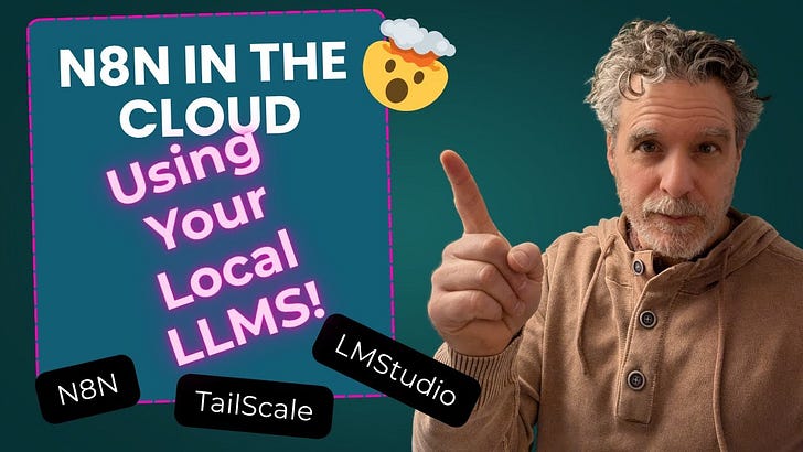 Preview image for N8N in the Cloud Using your Local LLMs!