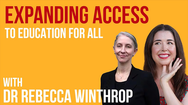 Dr. Rebecca Winthrop: Expanding Access to Education for All