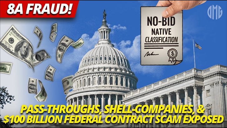 “Pass-Throughs”, “Shell-Companies”, & $100 Billion Federal Contracting Scam | OMG