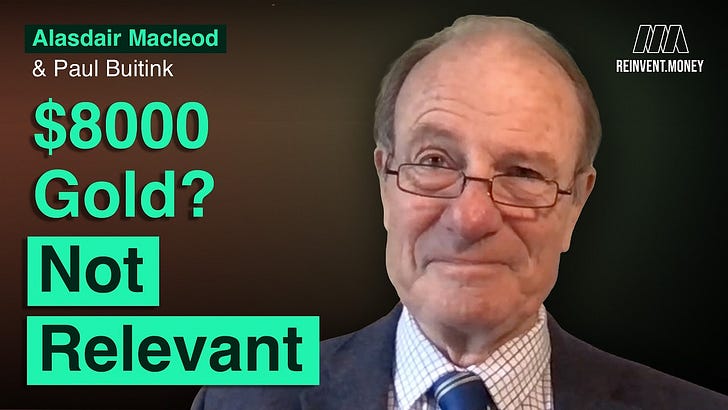 Interview with Reinvent Money - by Alasdair Macleod
