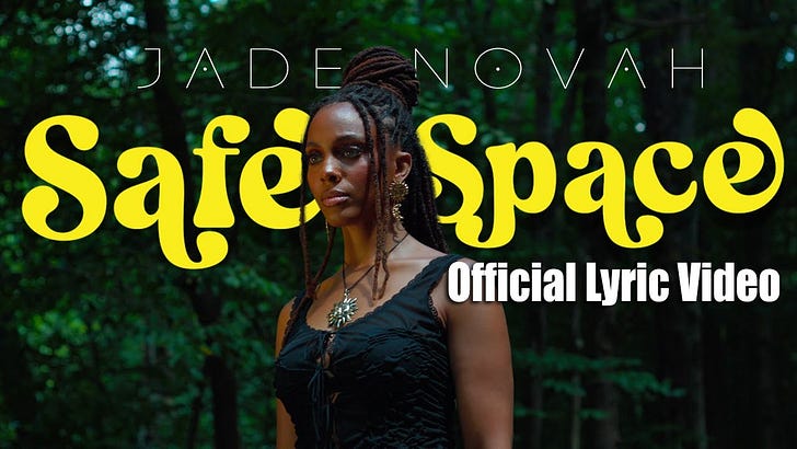 Jade Novah - Safe Space - by creative barter economy 🌎