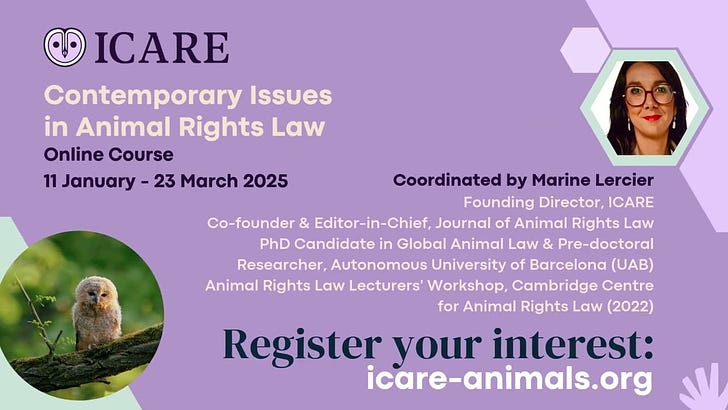  ICARE Presents: "Contemporary Issues in Animal Rights Law" Online Course 