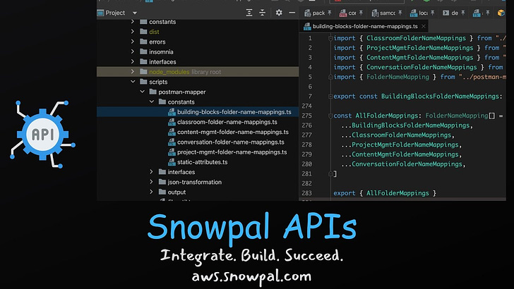 Quick Walkthrough of Snowpal APIs