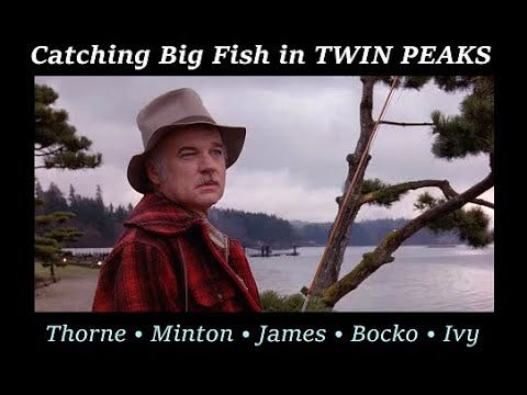 Catching The Big Fish in Twin Peaks - by JB Minton 📺