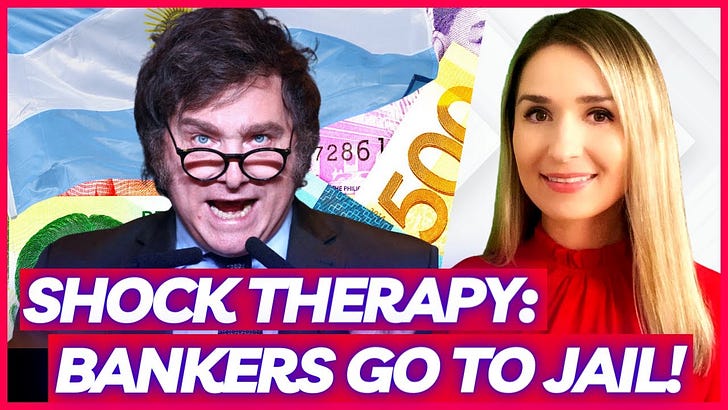 SHOCK THERAPY: CENTRAL BANKERS Should Go to JAIL for PRINTING CASH Says Argentina's Milei