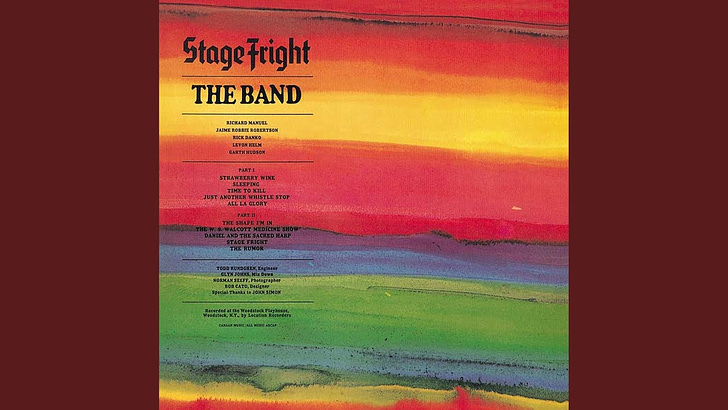 "Stage Fright" by The Band (1970) with Todd Rundgren as engineer/producer