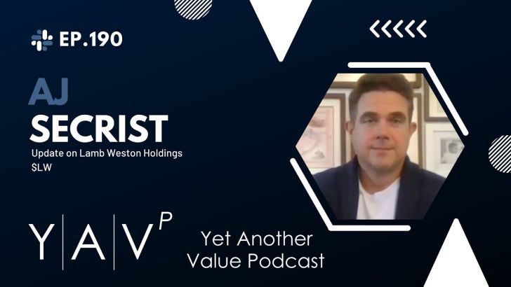 AJ Secrist updates the $LW thesis (Podcast #190)
